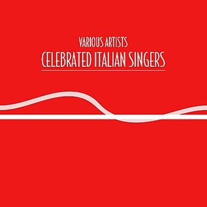 Celebrated Italian Singers