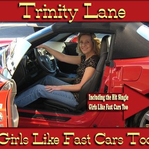 Girls Like Fast Cars Too