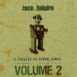 Image for 'O Coração Do Homem Bomba - Vol. 2'