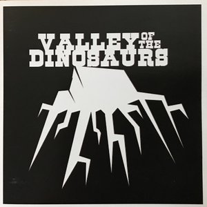 Valley Of The Dinosaurs