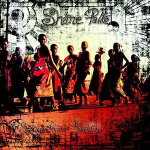 Songs From Pretoria