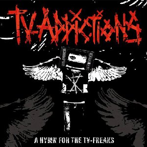 A HYMN FOR THE TV-FREAKS