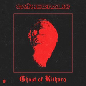 Ghost Of Kithara - Single