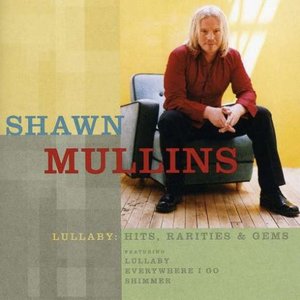 Lullaby: Hits, Rarities & Gems