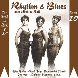 Rhythm & Blues Goes Rock & Roll, Vol. 20