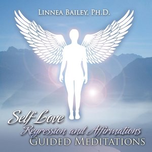 Self-Love Regression and Affirmations Guided Meditations