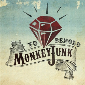 Monkeyjunk - To Behold - Zortam Music