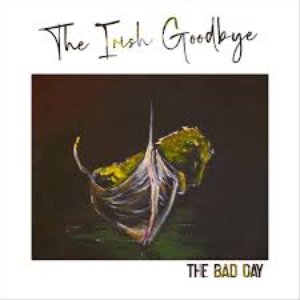 The Irish Goodbye
