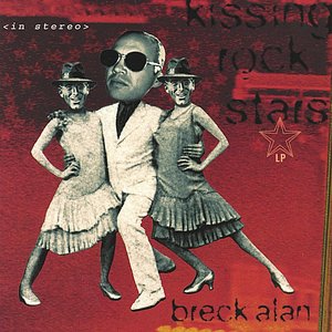 Kissing Rockstars LP