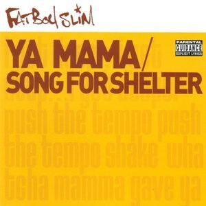 Ya Mama / Song for Shelter