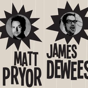Matt Pryor & James Dewees 的头像