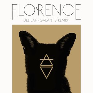 Delilah (Galantis Remix) - Single