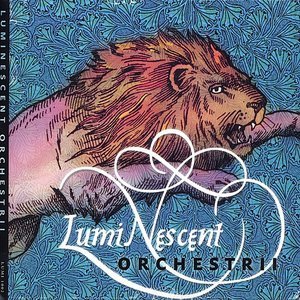 Luminescent Orchestrii