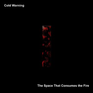 The Space That Consumes the Fire