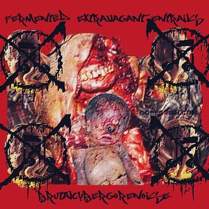 Fermented Extravagant Entrails 的头像
