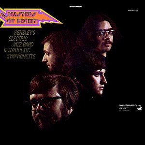 Hensley's Electric Jazz Band & Synthetic Symphonette