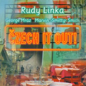 Linka, Rudy: Czech It Out!