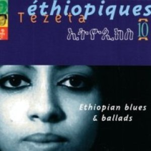 Tezeta - Ethiopian Blues & Ballads