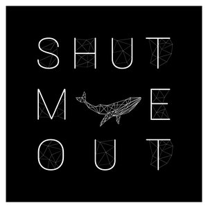 Shut Me Out 的头像