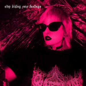 Stop Hiding Your Feelings - EP