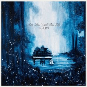 May Love Guide Your Way