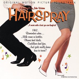 Hairspray (Original Motion Picture Soundtrack)