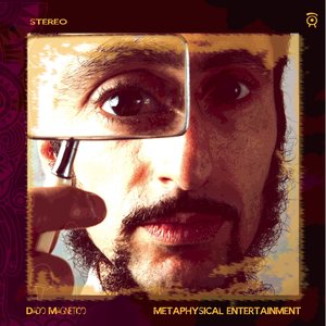 Metaphysical Entertainment