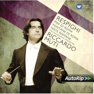 Respighi: Pines of Rome; Fountains of Rome