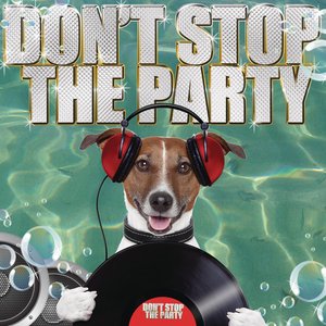 Don't Stop the Party