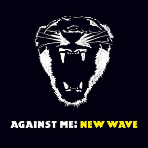 New Wave (U.S. Version) by Against Me!