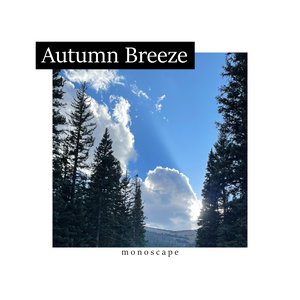 Autumn Breeze