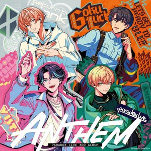 Paradox Live 3rd album "ANTHEM" [Explicit]