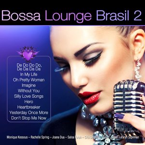 Bossa Lounge Brasil,  Vol. 2