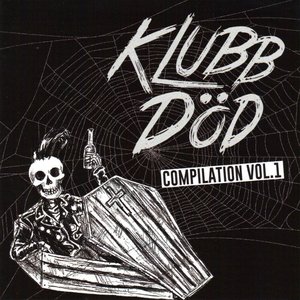 Klubb Död Compilation, Vol. 1