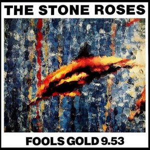 Fools Gold (Remastered) - Single