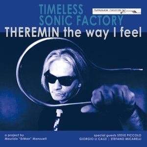 Theremin the Way I Feel
