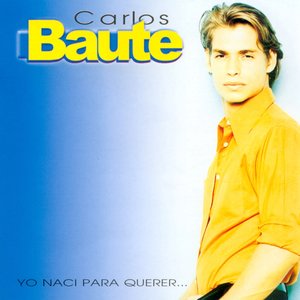 Yo Nací Para Querer...