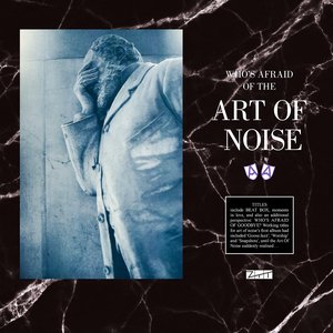 who's afraid of the art of noise