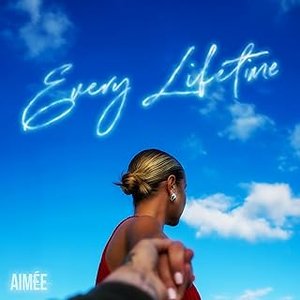 Every Lifetime