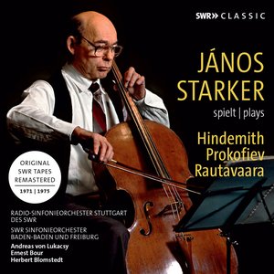 János Starker Plays Hindemith, Prokofiev & Rautavaara