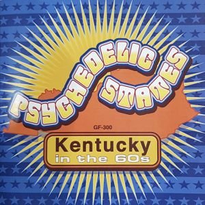Psychedelic States: Kentucky in the 60s
