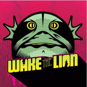 Wake the Lion