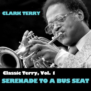 Classic Terry, Vol. 1: Seranade To A Bus Seat