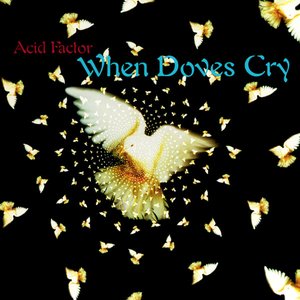 When Doves Cry