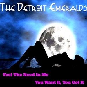 The Detroit Emeralds - Feel The Need In Me - Zortam Music