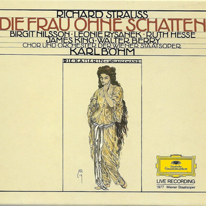 Die Frau Ohne Schatten (Chor und Orchester der Wiener Staatsoper feat. conductor: Karl Böhm) cover