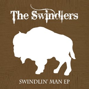 Swindlin' Man EP