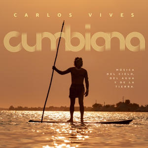 Carlos Vives - Cumbiana - Zortam Music