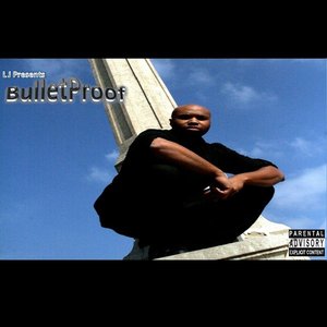 Bullet Proof