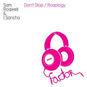 Don't Stop / Roqology